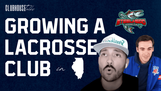 Growing a Lacrosse Club: Michael Cervantes, Steelhead Lacrosse Club